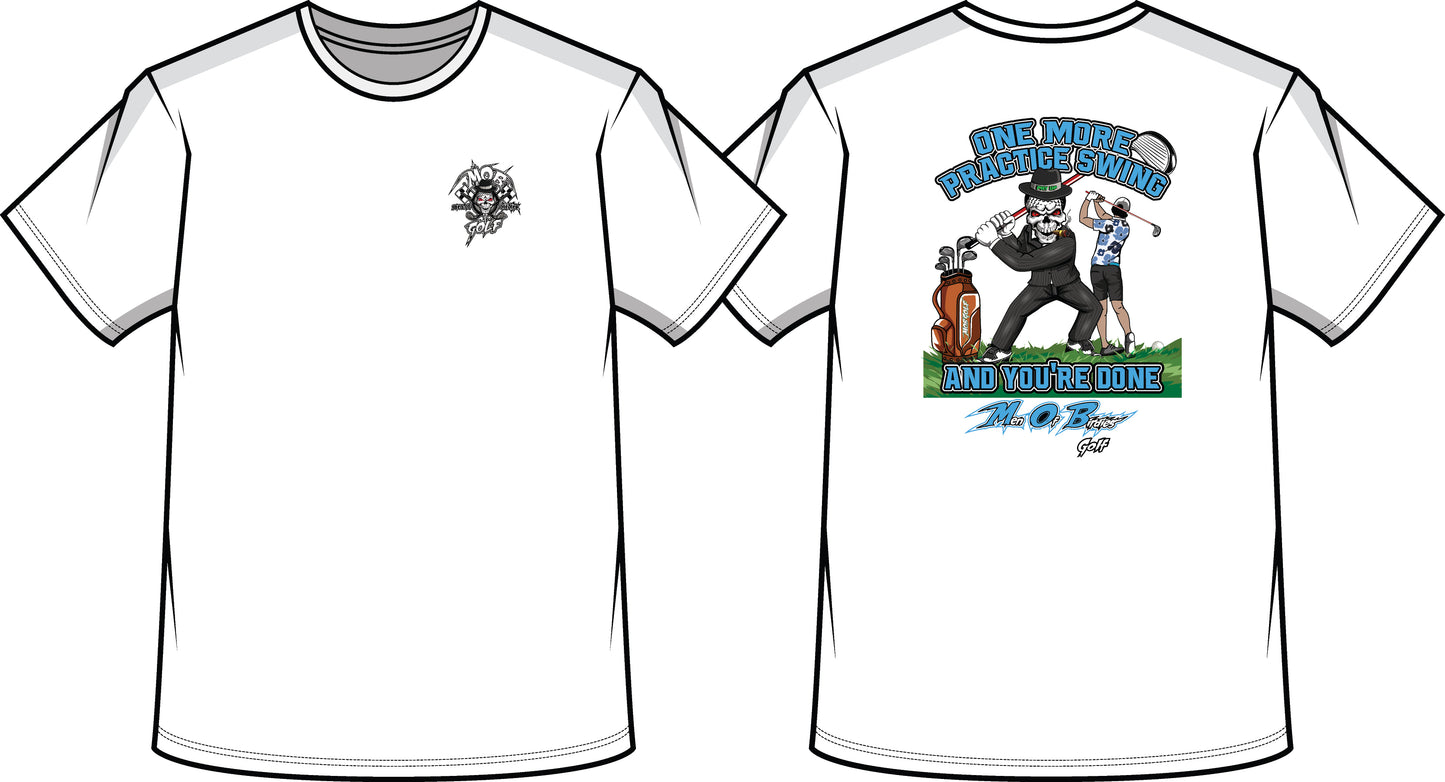 One More Practice Swing White Tee