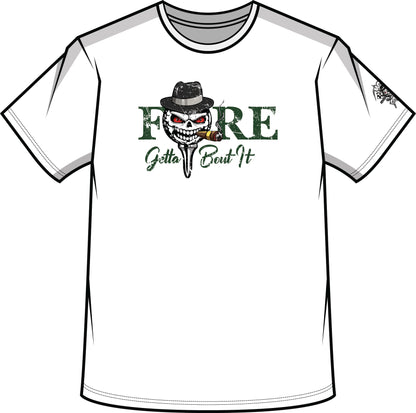 Fore Get About It White Tee