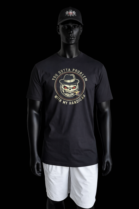 Handicap Problem Black Tee